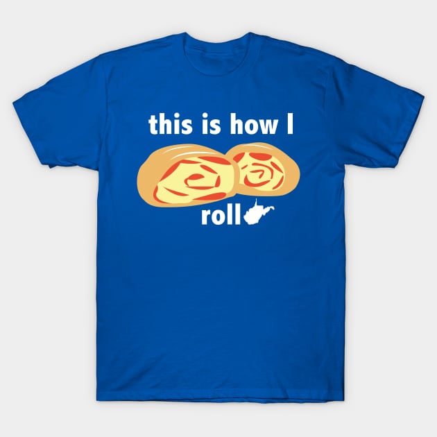 Pepperoni Roll West Virginia Funny Graphic Art T-Shirt by Get Hopped Apparel